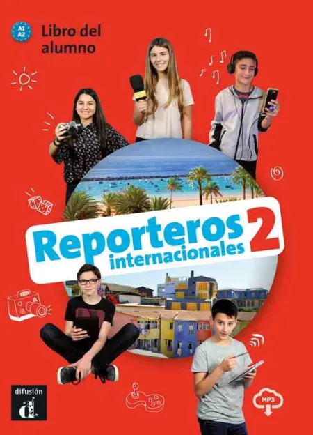 Reporteros Internacionales 2 Libro del Alumno + Cd