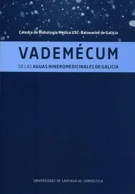 Vademecum de la Aguas Mineromedicinales de Galicia