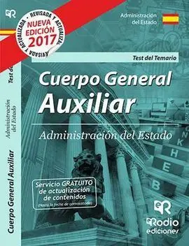 Cuerpo General Auxiliar de la Administración del Estado. Test del Temario