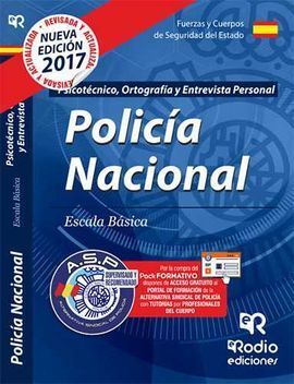 PSICOTÉCNICO, ORTOGRAFÍA Y ENTREVISTA POLICÍA NACIONAL ESCALA BÁSICA