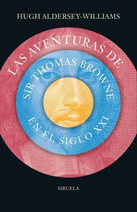 Las Aventuras de Sir Thomas Browne en el Siglo Xxi