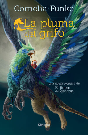 EL JINETE DEL DRAGÓN Y LA PLUMA DEL GRIFO