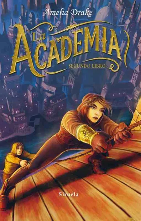 Academia, la. Segundo Libro