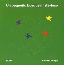 Pequeño Bosque Misterioso, un