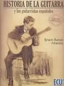 Historia de la Guitarra y los Guitarristas Españoles