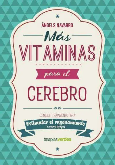Más Vitaminas para el Cerebro: Razonamiento