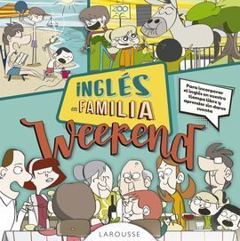 INGLÉS EN FAMILIA. WEEKEND