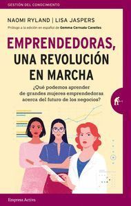 EMPRENDEDORAS, UNA REVOLUCIÓN EN MARCHA