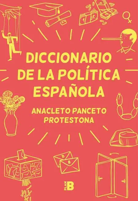 Diccionario de la Política Española