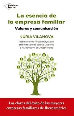La Esencia de la Empresa Familiar