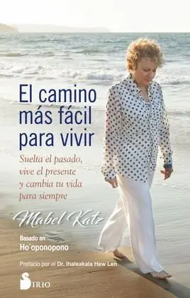 El Camino Más Fácil para Vivir