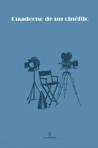 Cuaderno de un Cinéfilo