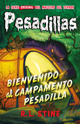 PESADILLAS 24 BIENVENIDO AL CAMPAMENTO PESADILLA
