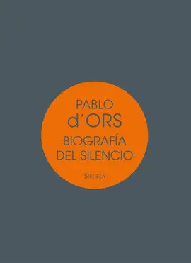 Biografía del Silencio