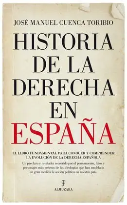 Historia de la Derecha en España