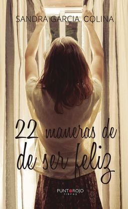 22 MANERAS DE SER FELIZ