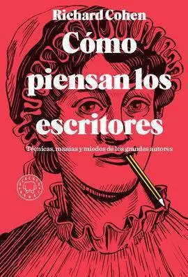 Cómo Piensan los Escritores