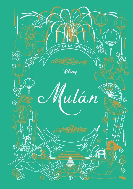 Mulan. Tesoros de la Animacion