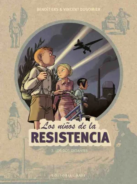 Los Niños de la Resistencia 3. Los Dos Gigantes
