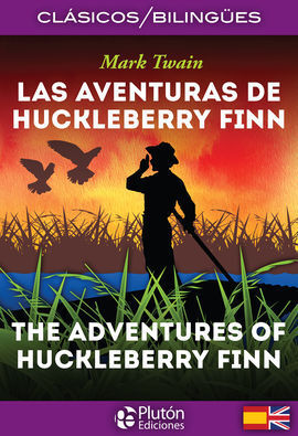 LAS AVENTURAS DE HUCKLEBERRY FINN / THE ADVENTURES