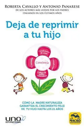 Deja de Reprimir a tu Hijo