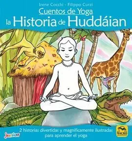 Cuentos de Yoga: la Historia de Huddaian
