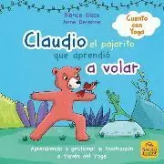 Claudio, el Pajarito que no Sabia Volar