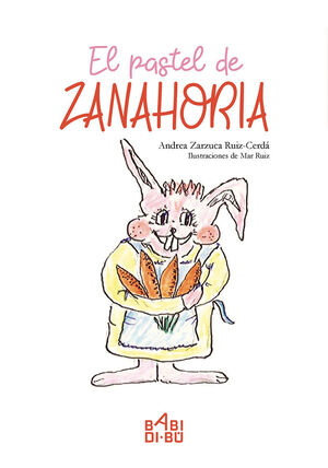 EL PASTEL DE ZANAHORIA