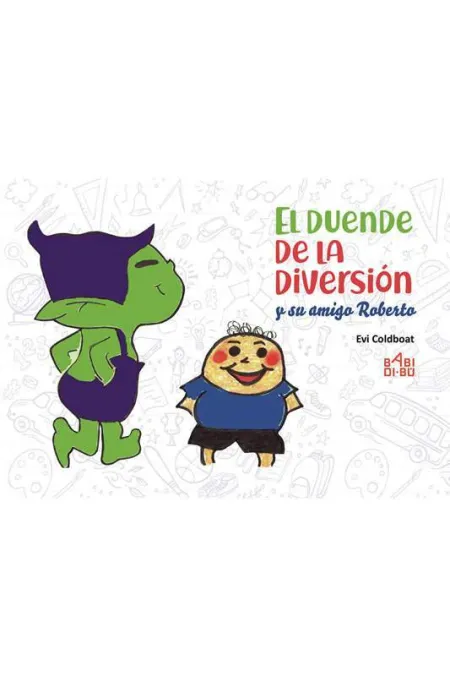 El Duende de la Diversion y Su Amigo Roberto