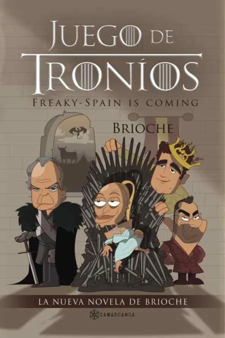 Juego de Tronios:freaky-Spain Is Coming