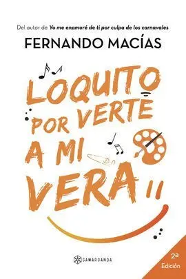 Loquito por Verte a mi Vera