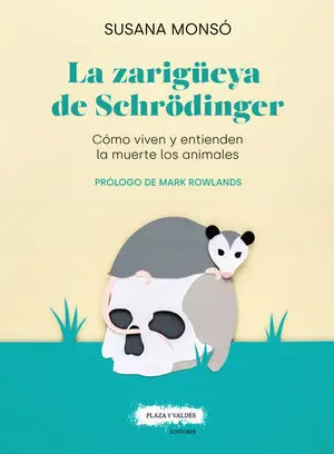 La Zarigüeya de Schrödinger