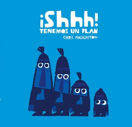 ­Shhh! Tenemos un Plan (Cartón)