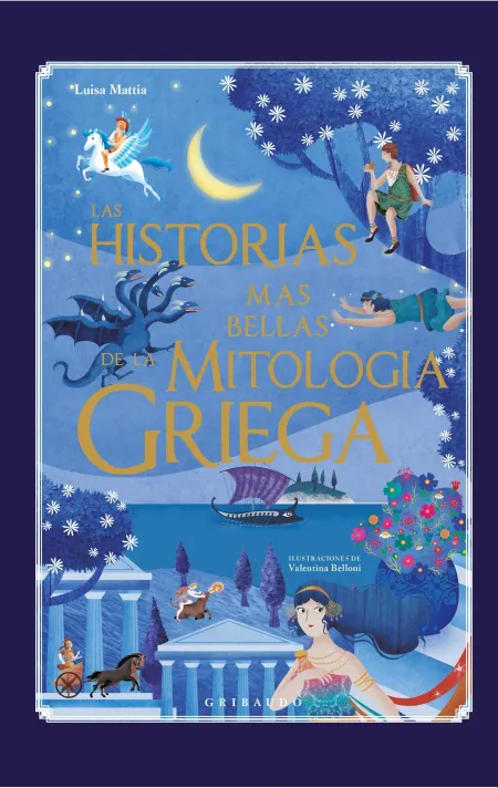 Las Historias Más Bellas de la Mitología Griega
