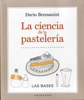 La Ciencia de la Pasteleria