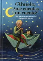 Abuelo, ¿Me Cuentas un Cuento
