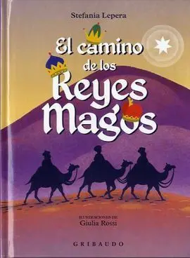 Camino de los Reyes Magos, el