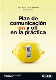 Plan de Comunicacion On y Off en la Practica