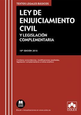 LEY DE ENJUICIAMIENTO CIVIL Y LEGISLACIÓN COMPLEMENTARIA 2018