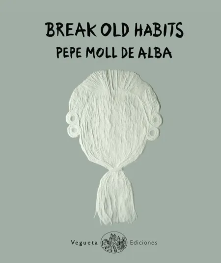 Break Old Habits