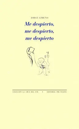 Me Despierto, me Despierto, me Despierto