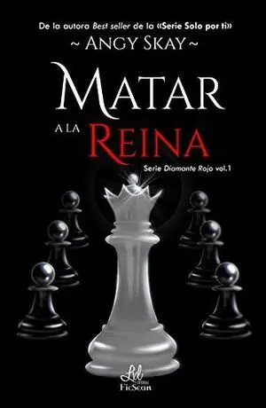 Matar a la Reina