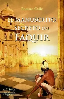 El Manuscrito Secreto del Faquir