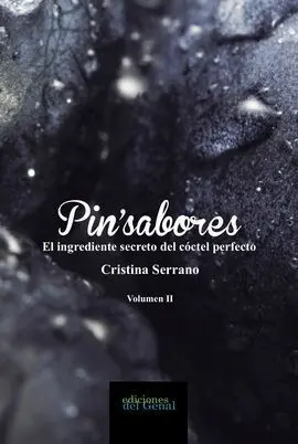 P´insabores. El Ingrediente Secreto del Cóctel Perfecto Ii