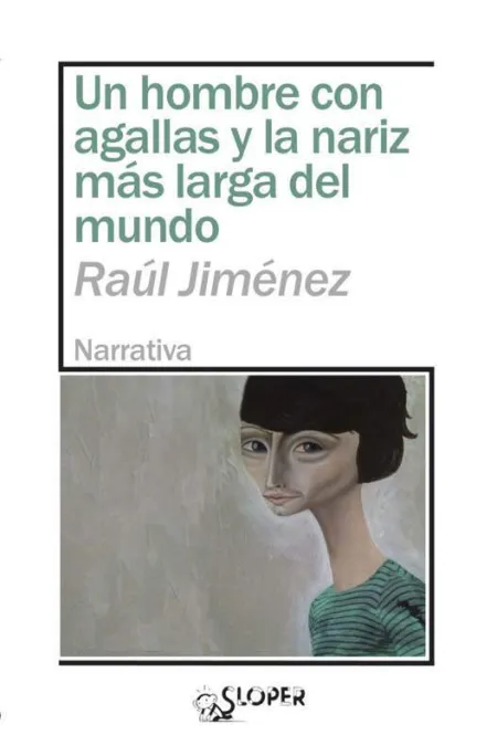 Un Hombre sin Agallas y la Nariz Mas Larga del Mundo