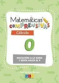 Cuaderno de Refuerzo de Matemáticas Comprensivas. Cálculo 0