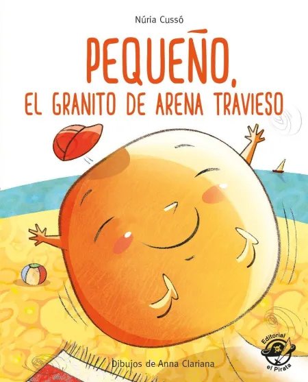 Pequeño, el Granito de Arena Travieso