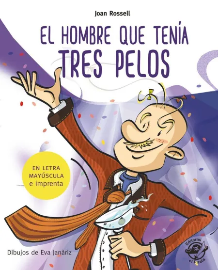 El Hombre que Ten¡A Tres Pelos