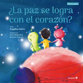¿La Paz se Logra con el Corazon?