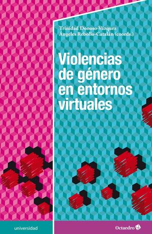 VIOLENCIAS DE G?NERO EN ENTORNOS VIRTUALES